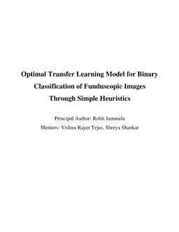 Optimal Transfer Learning Model for Binary Classification of Funduscopic
  Images through Simple Heuristics