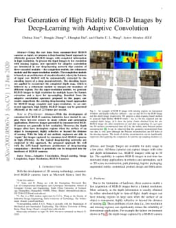 Fast Generation of High Fidelity RGB-D Images by Deep-Learning with
  Adaptive Convolution