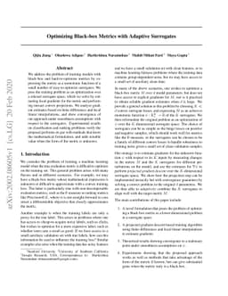 Optimizing Black-box Metrics with Adaptive Surrogates