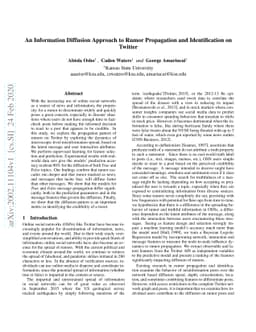 An Information Diffusion Approach to Rumor Propagation and
  Identification on Twitter