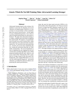 Attacks Which Do Not Kill Training Make Adversarial Learning Stronger