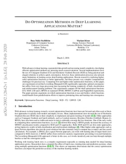 Do optimization methods in deep learning applications matter?