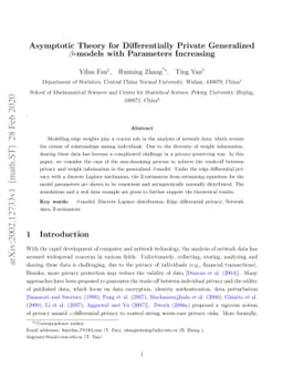 Asymptotic Theory for Differentially Private Generalized $β$-models
  with Parameters Increasing