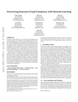 Uncovering Insurance Fraud Conspiracy with Network Learning