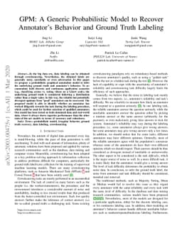 GPM: A Generic Probabilistic Model to Recover Annotator's Behavior and
  Ground Truth Labeling
