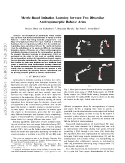 Metric-Based Imitation Learning Between Two Dissimilar Anthropomorphic
  Robotic Arms