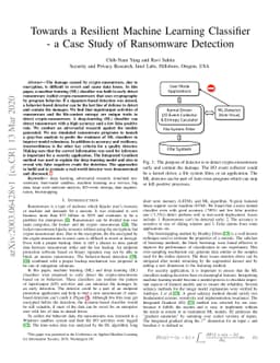 Towards a Resilient Machine Learning Classifier -- a Case Study of
  Ransomware Detection