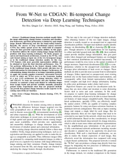 From W-Net to CDGAN: Bi-temporal Change Detection via Deep Learning
  Techniques