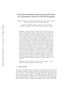 Using Deep Reinforcement Learning Methods for Autonomous Vessels in 2D
  Environments