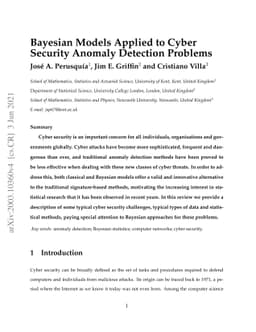 Bayesian Models Applied to Cyber Security Anomaly Detection Problems