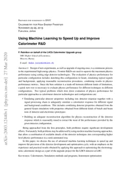 Using Machine Learning to Speed Up and Improve Calorimeter R&D