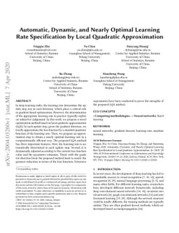 Automatic, Dynamic, and Nearly Optimal Learning Rate Specification by
  Local Quadratic Approximation