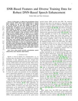 SNR-Based Features and Diverse Training Data for Robust DNN-Based Speech
  Enhancement