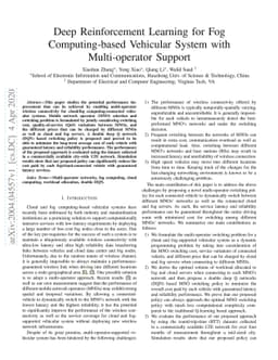 Deep Reinforcement Learning for Fog Computing-based Vehicular System
  with Multi-operator Support