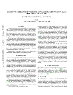 Generating Multilingual Voices Using Speaker Space Translation Based on
  Bilingual Speaker Data