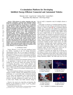 Co-simulation Platform for Developing InfoRich Energy-Efficient
  Connected and Automated Vehicles