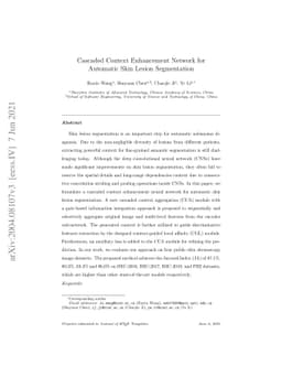 Cascaded Context Enhancement Network for Automatic Skin Lesion
  Segmentation
