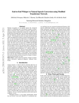 End-to-End Whisper to Natural Speech Conversion using Modified
  Transformer Network