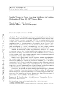 Spatio-Temporal Deep Learning Methods for Motion Estimation Using 4D OCT
  Image Data