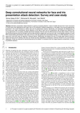 Deep convolutional neural networks for face and iris presentation attack
  detection: Survey and case study