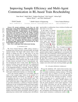 Improving Sample Efficiency and Multi-Agent Communication in RL-based
  Train Rescheduling
