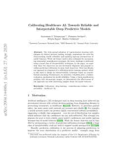 Calibrating Healthcare AI: Towards Reliable and Interpretable Deep
  Predictive Models