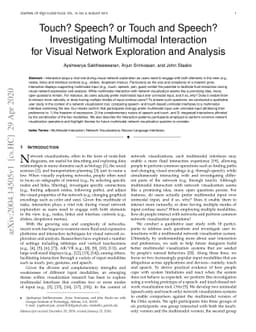 Touch? Speech? or Touch and Speech? Investigating Multimodal Interaction
  for Visual Network Exploration and Analysis