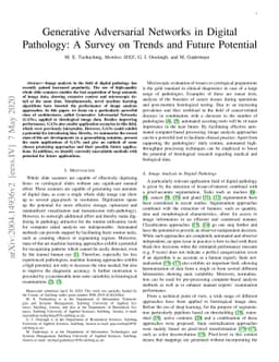 Generative Adversarial Networks in Digital Pathology: A Survey on Trends
  and Future Potential