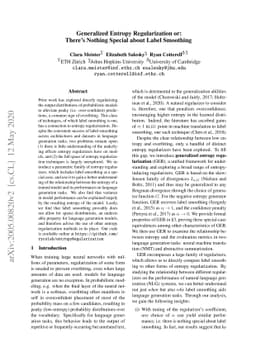 Generalized Entropy Regularization or: There's Nothing Special about
  Label Smoothing