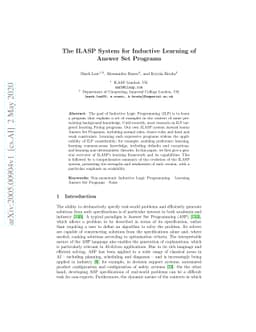 The ILASP system for Inductive Learning of Answer Set Programs