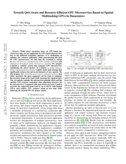 Towards QoS-Aware and Resource-Efficient GPU Microservices Based on
  Spatial Multitasking GPUs In Datacenters
