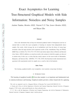 Exact Asymptotics for Learning Tree-Structured Graphical Models with
  Side Information: Noiseless and Noisy Samples