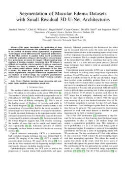 Segmentation of Macular Edema Datasets with Small Residual 3D U-Net
  Architectures