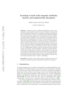 Learning to hash with semantic similarity metrics and empirical KL
  divergence