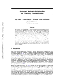 Surrogate Assisted Optimisation for Travelling Thief Problems