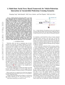 A Multi-State Social Force Based Framework for Vehicle-Pedestrian
  Interaction in Uncontrolled Pedestrian Crossing Scenarios