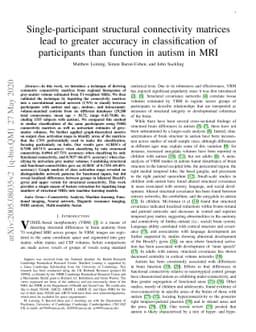 Single-participant structural connectivity matrices lead to greater
  accuracy in classification of participants than function in autism in MRI