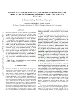 Towards Better Graph Representation: Two-Branch Collaborative Graph
  Neural Networks for Multimodal Marketing Intention Detection
