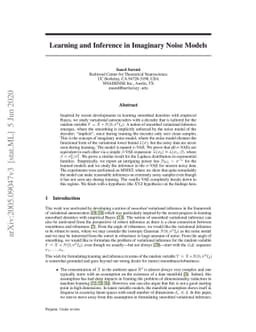 Learning and Inference in Imaginary Noise Models
