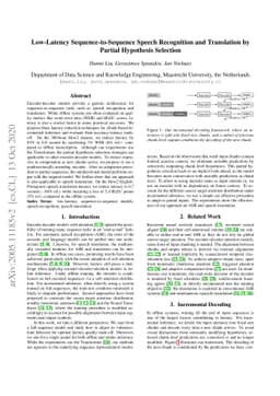 Low-Latency Sequence-to-Sequence Speech Recognition and Translation by
  Partial Hypothesis Selection