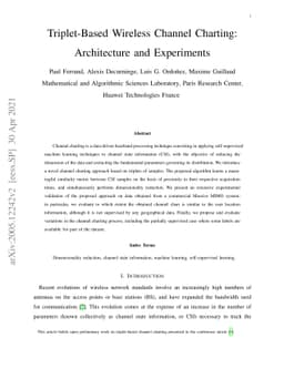 Triplet-Based Wireless Channel Charting: Architecture and Experiments