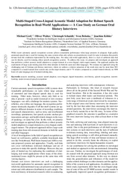 Multi-Staged Cross-Lingual Acoustic Model Adaption for Robust Speech
  Recognition in Real-World Applications -- A Case Study on German Oral History
  Interviews