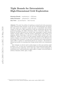 Tight Bounds for Deterministic High-Dimensional Grid Exploration