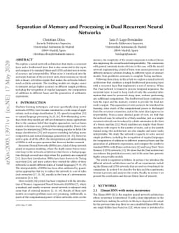 Separation of Memory and Processing in Dual Recurrent Neural Networks