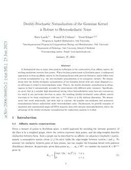 Doubly-Stochastic Normalization of the Gaussian Kernel is Robust to
  Heteroskedastic Noise