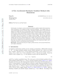 A New Accelerated Stochastic Gradient Method with Momentum