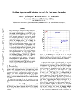 Residual Squeeze-and-Excitation Network for Fast Image Deraining