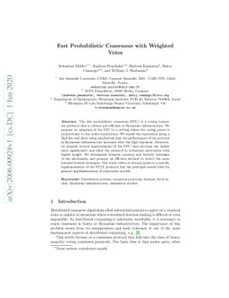 Fast Probabilistic Consensus with Weighted Votes