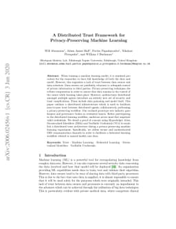 A Distributed Trust Framework for Privacy-Preserving Machine Learning