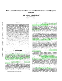 MLE-guided parameter search for task loss minimization in neural
  sequence modeling